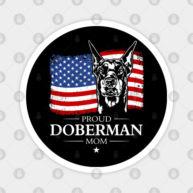 Proud Doberman Mom American Flag patriotic dog Magnet by wilsigns